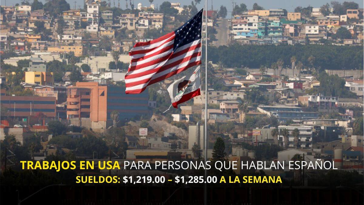 Trabajos en USA para personas que hablan español