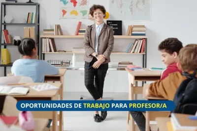 Oportunidad DE TRABAJO para Profesores